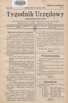 Tygodnik Urzędowy miasta Królewskiej Huty.R.33, nr 1 (7 stycznia 1933)