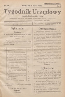 Tygodnik Urzędowy miasta Królewskiej Huty.R.33, nr 7 (4 marca 1933)