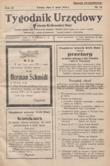 Tygodnik Urzędowy miasta Królewskiej Huty.R.33, nr 14 (6 maja 1933)