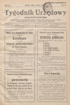 Tygodnik Urzędowy miasta Królewskiej Huty.R.33, nr 19 (8 lipca 1933)