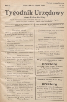 Tygodnik Urzędowy miasta Królewskiej Huty.R.33, nr 21 (12 sierpnia 1933)