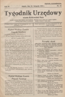 Tygodnik Urzędowy miasta Królewskiej Huty.R.33, nr 33 (25 listopada 1933)