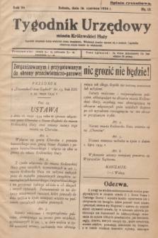 Tygodnik Urzędowy miasta Królewskiej Huty.R.34, nr 13 (16 czerwca 1934)