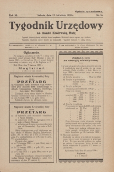 Tygodnik Urzędowy na miasto Królewską Hutę.R.30, nr 16 (19 kwietnia 1930)