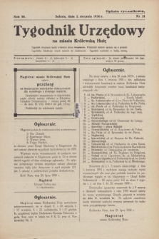 Tygodnik Urzędowy na miasto Królewską Hutę.R.30, nr 31 (2 sierpnia 1930)