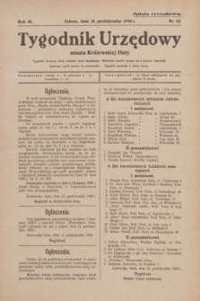 Tygodnik Urzędowy miasta Królewskiej Huty.R.30, nr 42 (18 października 1930)