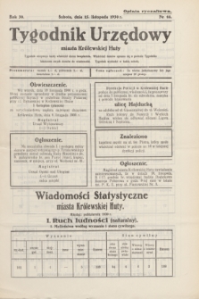 Tygodnik Urzędowy miasta Królewskiej Huty.R.30, nr 46 (15 listopada 1930)