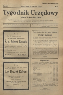 Tygodnik Urzędowy miasta Królewskiej Huty.R.31, nr 4 (31 stycznia 1931)