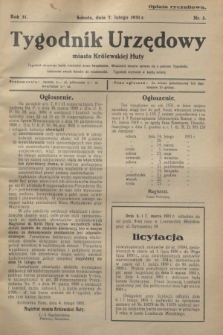Tygodnik Urzędowy miasta Królewskiej Huty.R.31, nr 5 (7 lutego 1931)