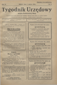 Tygodnik Urzędowy miasta Królewskiej Huty.R.31, nr 9 (7 marca 1931)