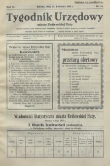 Tygodnik Urzędowy miasta Królewskiej Huty.R.31, nr 14 (11 kwietnia 1931)