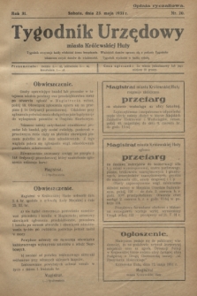 Tygodnik Urzędowy miasta Królewskiej Huty.R.31, nr 20 (23 maja 1931)