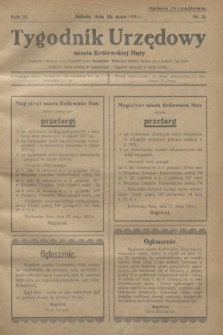 Tygodnik Urzędowy miasta Królewskiej Huty.R.31, nr 21 (30 maja 1931)