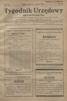 Tygodnik Urzędowy miasta Królewskiej Huty.R.31, nr 24 (20 czerwca 1931)