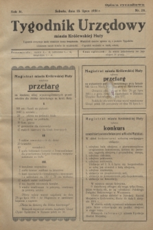 Tygodnik Urzędowy miasta Królewskiej Huty.R.31, nr 28 (18 lipca 1931)
