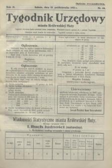 Tygodnik Urzędowy miasta Królewskiej Huty.R.31, nr 40 (10 października 1931)