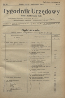 Tygodnik Urzędowy miasta Królewskiej Huty.R.31, nr 41 (17 października 1931)
