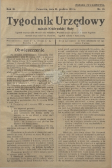Tygodnik Urzędowy miasta Królewskiej Huty.R.31, nr 51 (31 grudnia 1931)