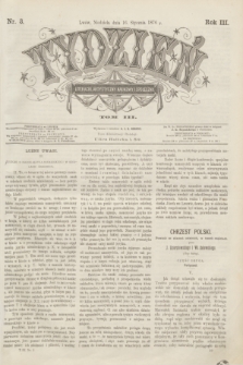 Tydzień Literacki, Artystyczny, Naukowy i Społeczny. R.3, T.3, nr 3 (16 stycznia 1876)