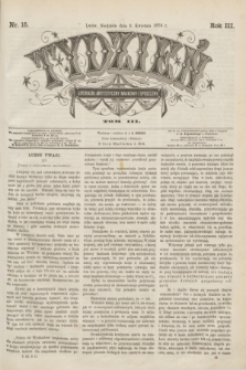 Tydzień Literacki, Artystyczny, Naukowy i Społeczny. R.3, T.3, nr 15 (9 kwietnia 1876)