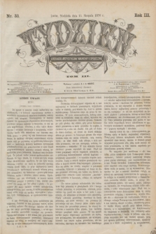 Tydzień Literacki, Artystyczny, Naukowy i Społeczny. R.3, T.3, nr 33 (13 sierpnia 1876)