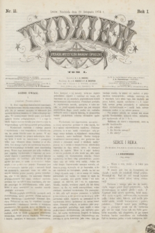 Tydzień Literacki, Artystyczny, Naukowy i Społeczny. R.1, T.1, nr 11 (29 listopada 1874)