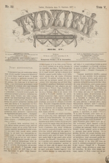 Tydzień Literacki, Artystyczny, Naukowy i Społeczny. R.4, T.5, nr 32 (15 kwietnia 1877)