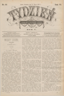 Tydzień Literacki, Artystyczny, Naukowy i Społeczny. R.5, T.6, nr 30 (24 marca 1878)