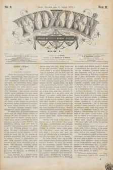 Tydzień Literacki, Artystyczny, Naukowy i Społeczny. R.2, T.1, nr 8 (21 lutego 1875)