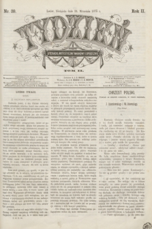 Tydzień Literacki, Artystyczny, Naukowy i Społeczny. R.2, T.2 nr 39 (26 września 1875)
