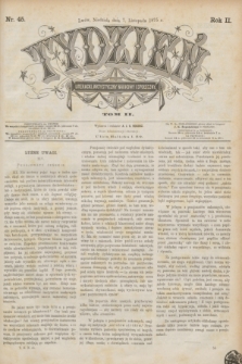 Tydzień Literacki, Artystyczny, Naukowy i Społeczny. R.2, T.2, nr 45 (7 listopada 1875)