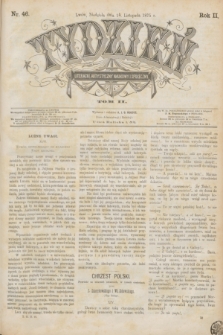 Tydzień Literacki, Artystyczny, Naukowy i Społeczny. R.2, T.2, nr 46 (14 listopada 1875)