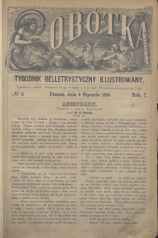 Sobótka : tygodnik belletrystyczny illustrowany. R.1, № 2 (9 stycznia 1869)