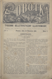 Sobótka : tygodnik belletrystyczny illustrowany. R.1, № 5 (30 stycznia 1869)