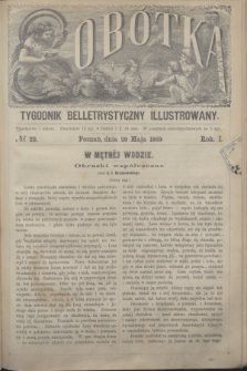 Sobótka : tygodnik belletrystyczny illustrowany. R.1, № 22 (29 maja 1869)