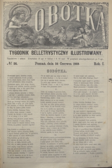 Sobótka : tygodnik belletrystyczny illustrowany. R.1, № 26 (26 czerwca 1869)