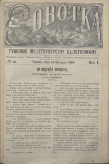 Sobótka : tygodnik belletrystyczny illustrowany. R.1, № 33 (14 sierpnia 1869)