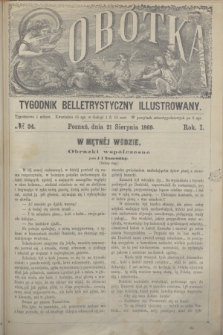 Sobótka : tygodnik belletrystyczny illustrowany. R.1, № 34 (21 sierpnia 1869)