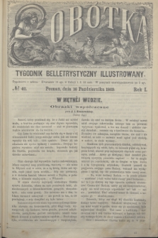 Sobótka : tygodnik belletrystyczny illustrowany. R.1, № 42 (16 października 1869)