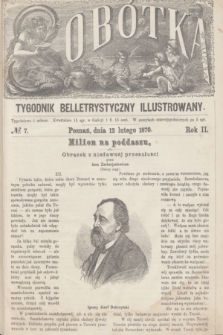 Sobótka : tygodnik belletrystyczny illustrowany. R.2, № 7 (12 lutego 1870)