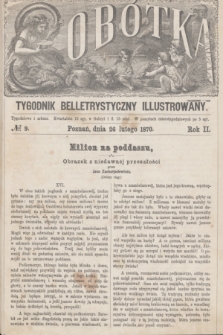 Sobótka : tygodnik belletrystyczny illustrowany. R.2, № 9 (26 lutego 1870)
