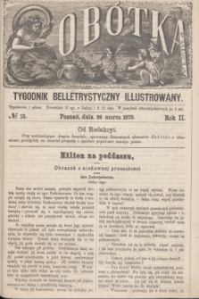 Sobótka : tygodnik belletrystyczny illustrowany. R.2, № 13 (26 marca 1870)