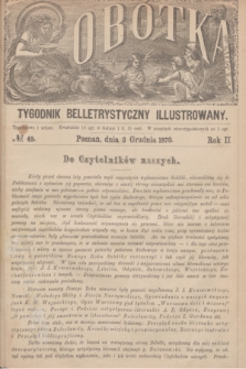 Sobótka : tygodnik belletrystyczny illustrowany. R.2, № 49 (3 grudnia 1870)