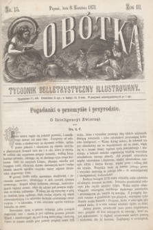 Sobótka : tygodnik belletrystyczny illustrowany. R.3, nr 15 (8 kwietnia 1871)
