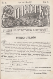 Sobótka : tygodnik belletrystyczny illustrowany. R.3, nr 27 (1 lipca 1871)