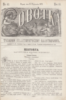 Sobótka : tygodnik belletrystyczny illustrowany. R.3, nr 42 (14 października 1871)