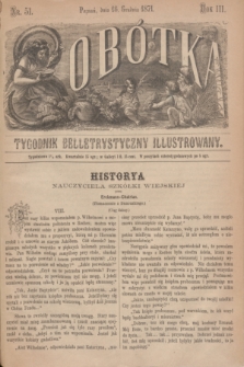 Sobótka : tygodnik belletrystyczny illustrowany. R.3, nr 51 (16 grudnia 1871)