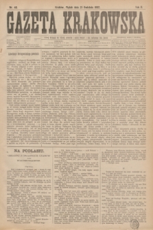 Gazeta Krakowska. R.2, nr 48 (21 kwietnia 1882)