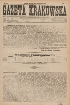 Gazeta Krakowska. R.2, nr 73 (18 czerwca 1882)