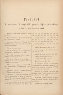 [Kadencja VIII, sesja II, pos. 2] Protokoły z II. Sesyi VIII. Peryodu Sejmu Krajowego Królestwa Galicyi i Lodomeryi z Wielkiem Księstwem Krakowskiem w roku 1904. T. 1. Protokół 2